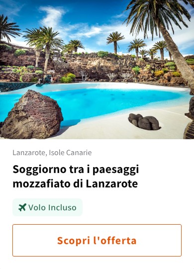 Soggiorno tra i paesaggi mozzafiato di Lanzarote