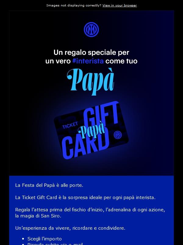 Per la Festa del Papà, regala un’emozione nerazzurra ⚫🔵