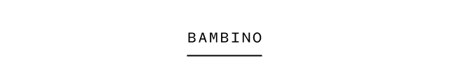 BAMBINO