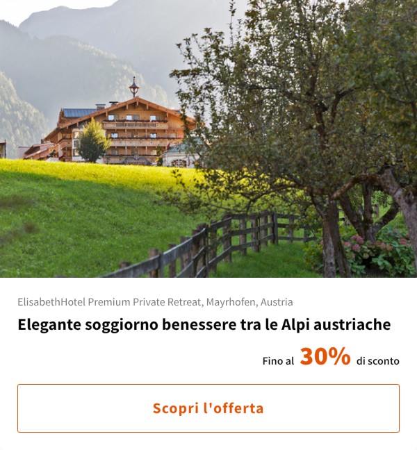 Elegante soggiorno benessere tra le Alpi austriache