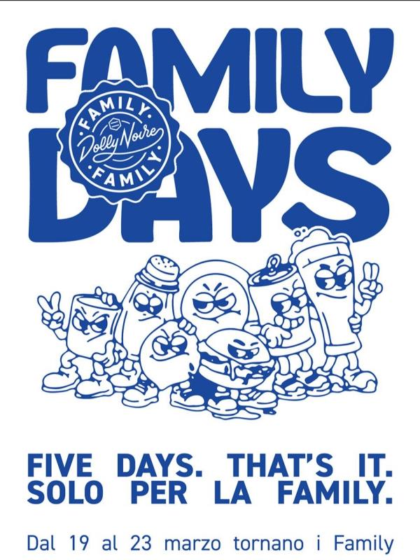 Family Days | 19-23 Marzo