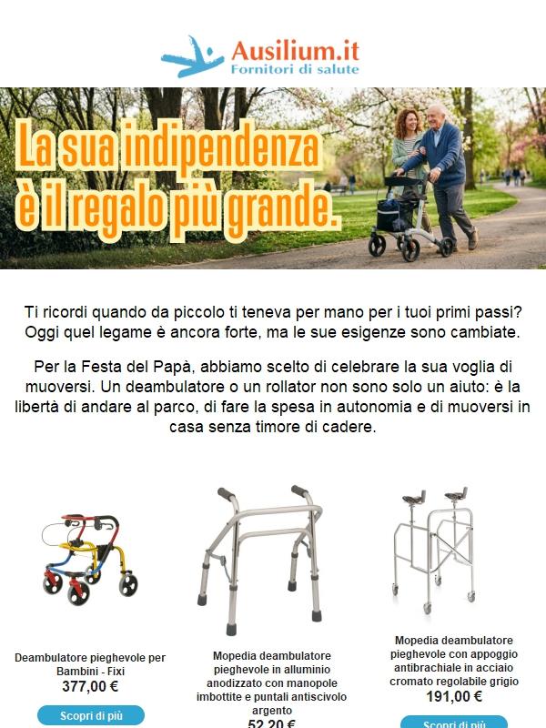 Buona Festa del Papà 💙 Rendi i suoi passi più sicuri: -10% su tutti i deambulatori e rollator