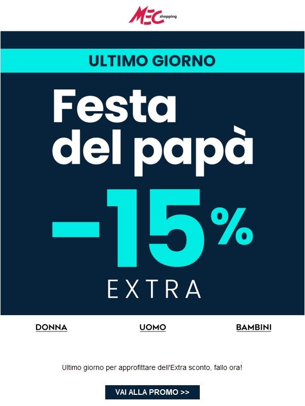 -15% Extra ⏰ scade OGGI!