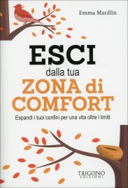 Esci dalla tua Zona di Comfort
