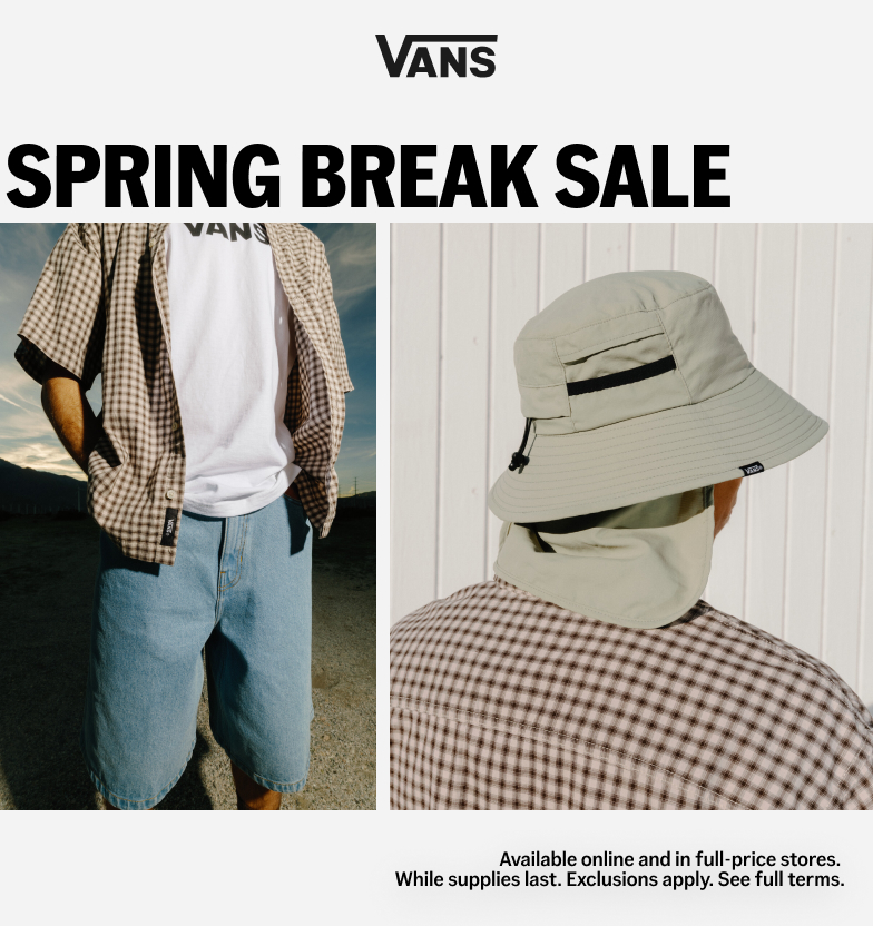 SPRING BREAK SALE