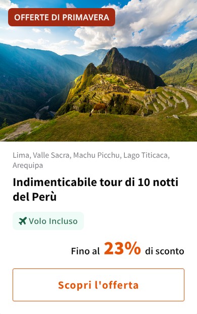 Indimenticabile tour di 10 notti del Perù
