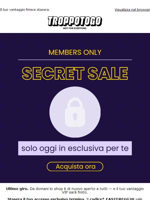 Ultime ore di accesso VIP. Domani entra chiunque.