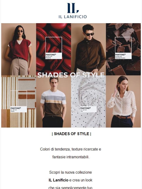 Shades of style | Segui le tendenze
