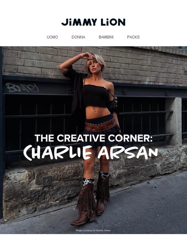 The Creative Corner: Charlie Arsan