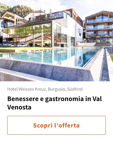 Benessere e gastronomia in Val Venosta