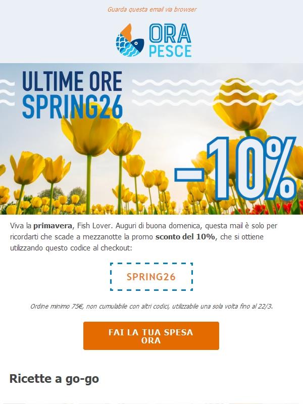 Buona domenica Fish Lover, ultime ore per la primavera Orapesce.