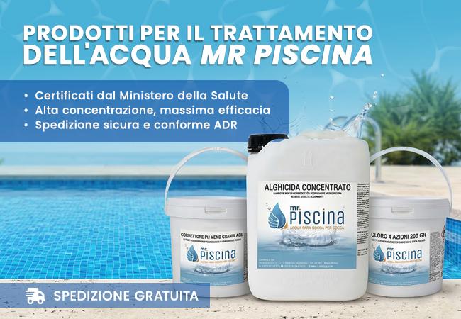 Prodotti per il
trattamento dell'acqua di Mr Piscina, con spedizione gratuita