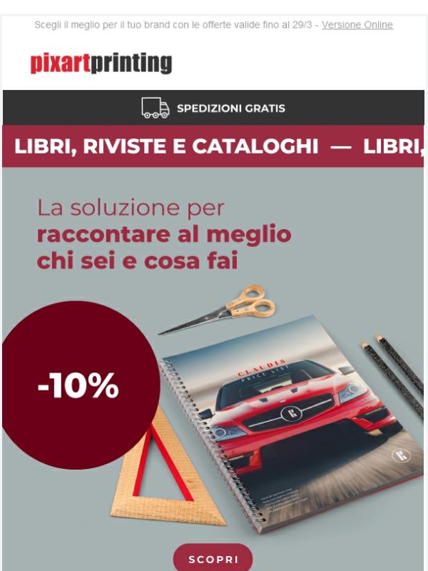 È ora di risparmiare: Riviste, libri e cataloghi al -10%
