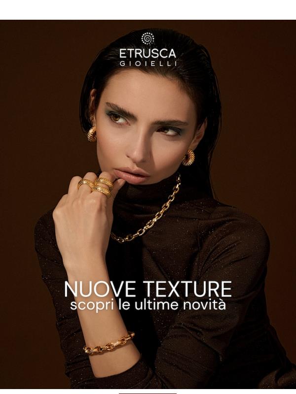Scopri le novità Etrusca con texture nuove