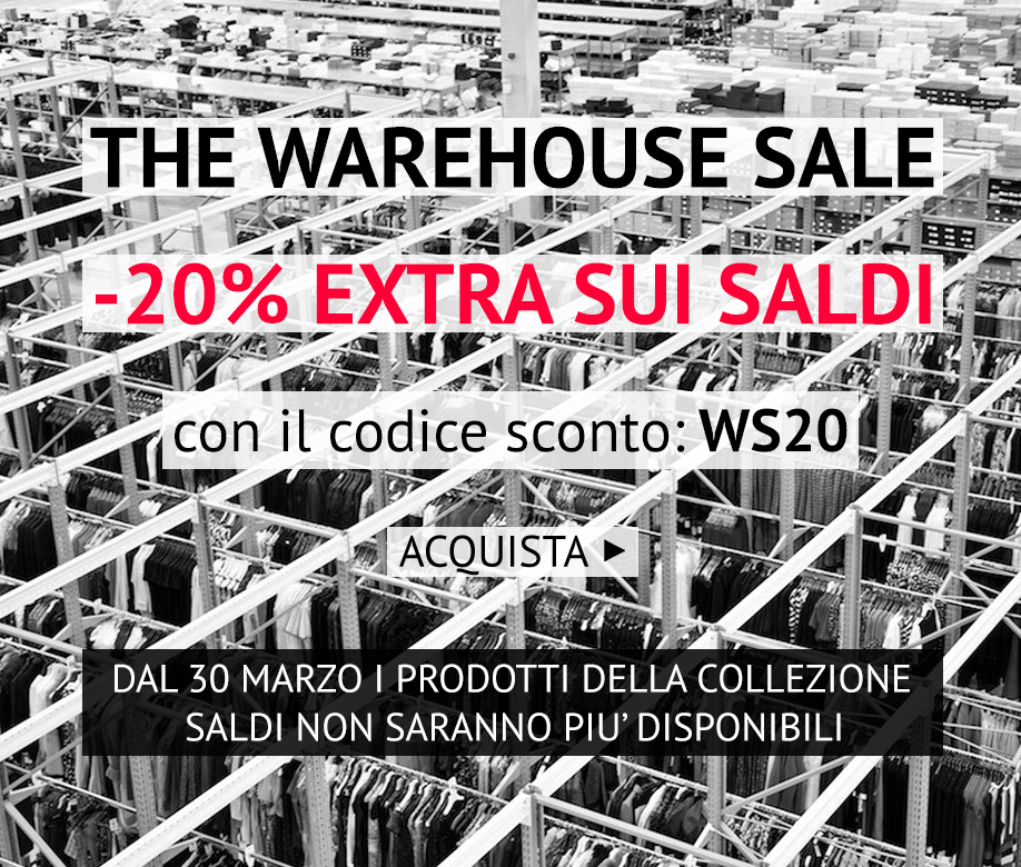 THE WAREHOUSE: -20% EXTRA SUI SALDI CON IL CODICE WS20 >>