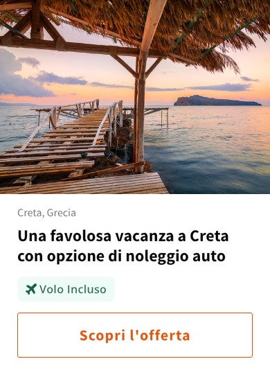 Una favolosa vacanza a Creta con opzione di noleggio auto