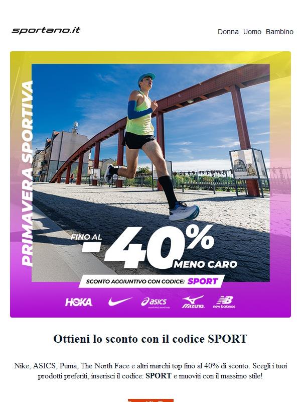 È il momento di fare acquisti sportivi con stile! Risparmia fino al 40%!
