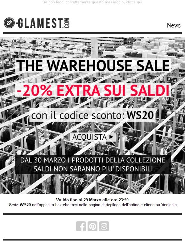 Ultimi giorni di Saldi: The Warehouse Sale al -20% EXTRA