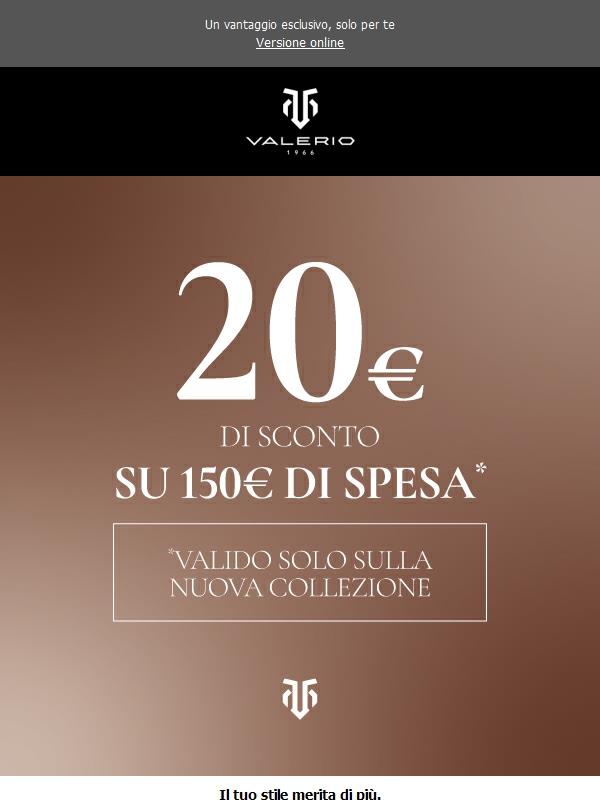 -20€ sul tuo prossimo acquisto