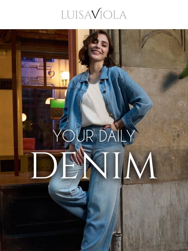 Denim: il tuo alleato quotidiano