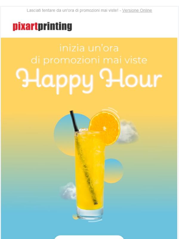 Solo con la Happy Hour il tempo è risparmio!