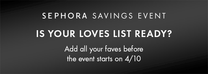 Is Your Loves List Ready?