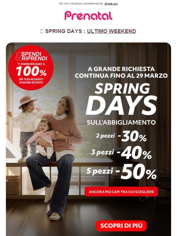 Pochi giorni rimasti: Spring Days fino al -50%