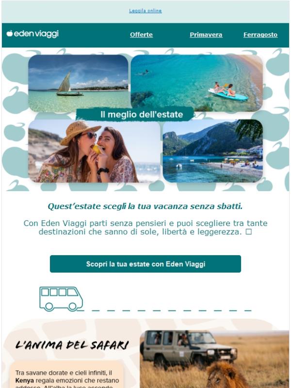 Estate: tu scegli la meta, al resto pensiamo noi