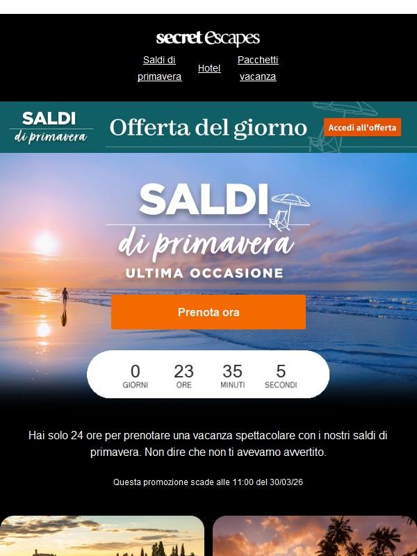 Saldi di primavera I Ultime 24 ore