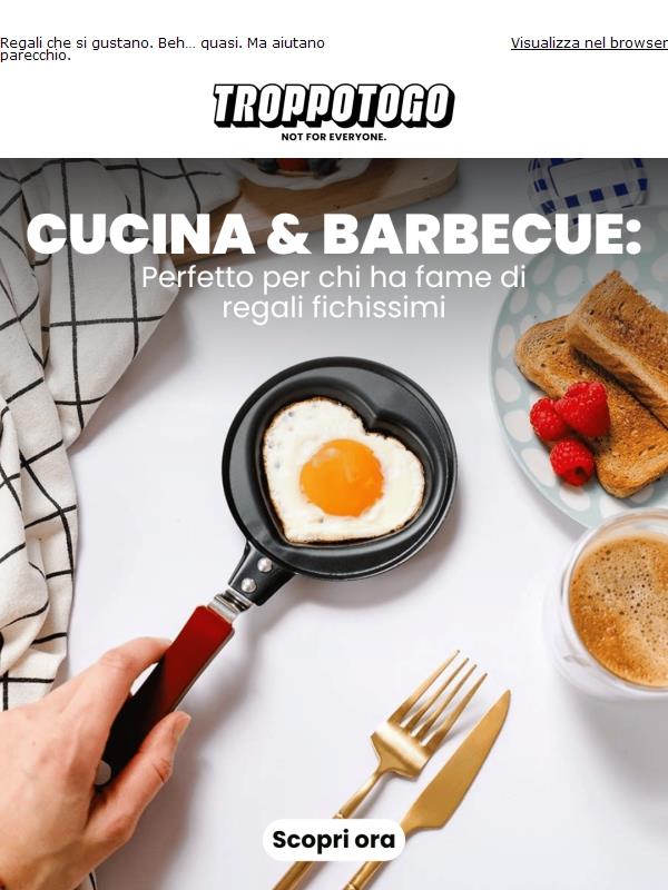 Per gli eroi dei fornelli & i re del barbecue