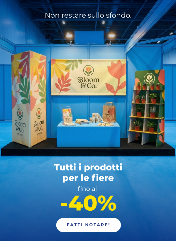 Prodotti per fiere fino al -40%