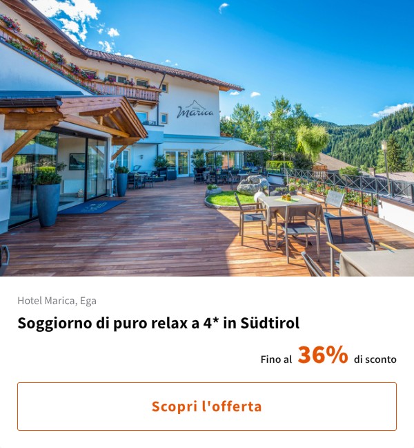 Soggiorno di puro relax a 4* in Südtirol