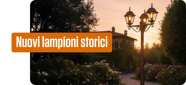 Nuovi lampioni storici 