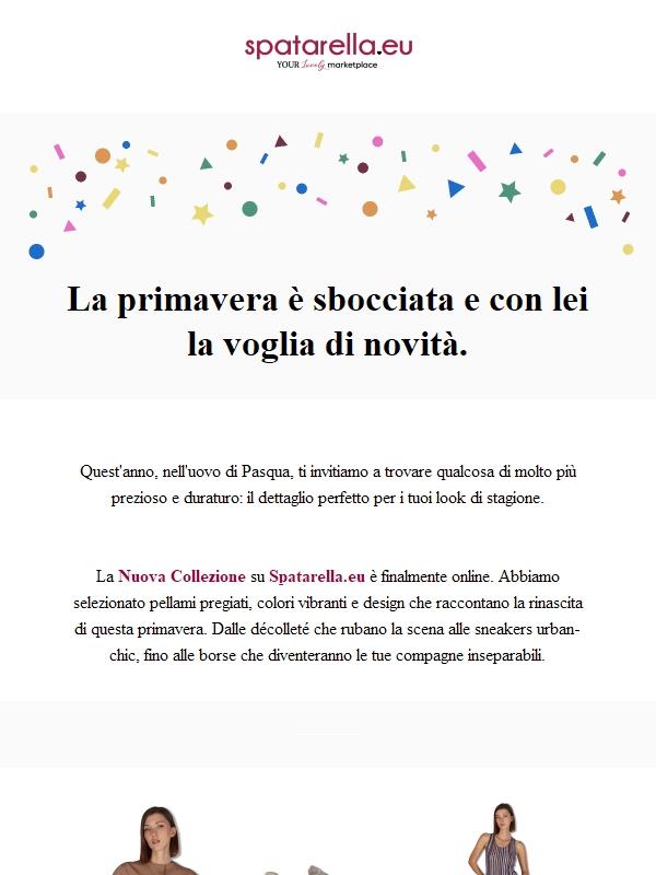 🐣 Una sorpresa di Pasqua che non è di cioccolato... Scarta lo stile. La Nuova Collezione è arrivata su Spatarella.eu.