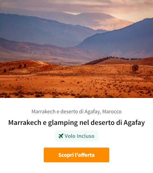 Marrakech e glamping nel deserto di Agafay