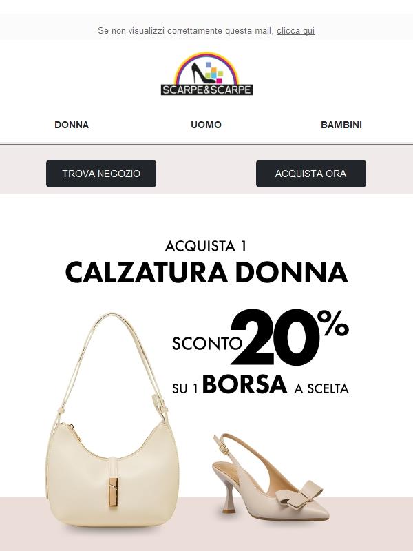 😍 Scarpe + Borsa al -20%