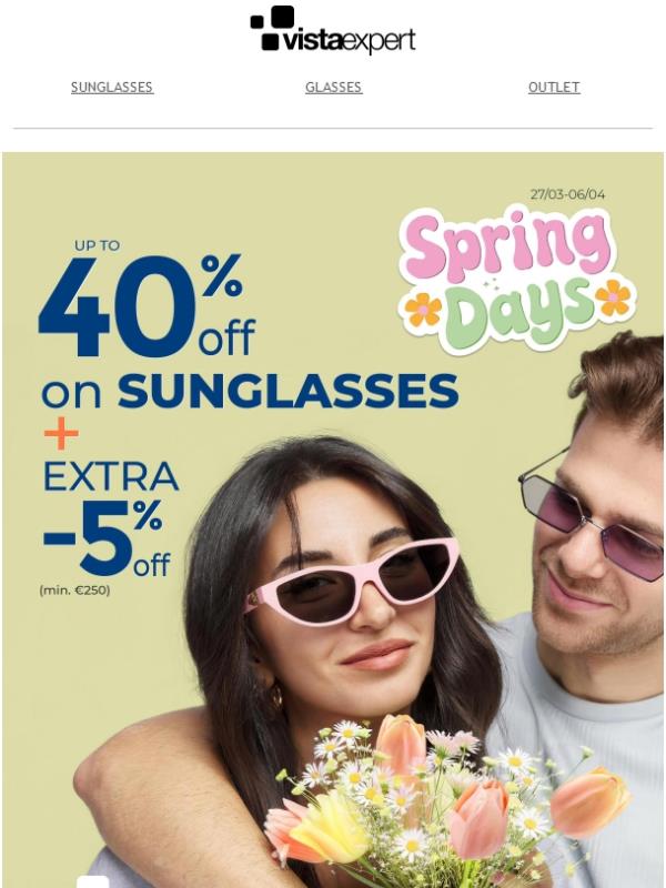 🌸  Spring Days 😎 Up to 40% OFF on Sunglasses + EXTRA -5% (min. €250) ✨