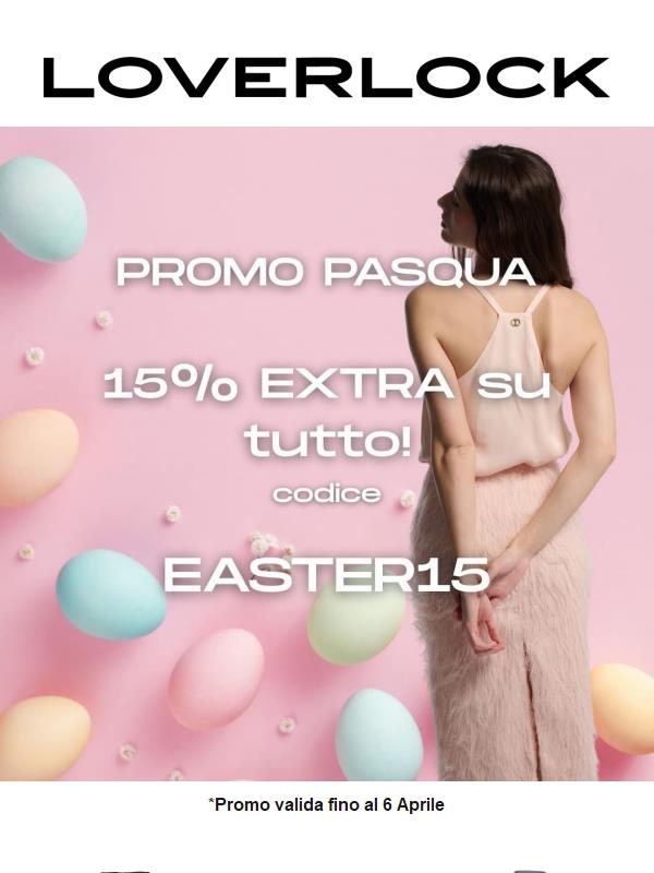 🌸 15% OFF | Speciale Pasqua