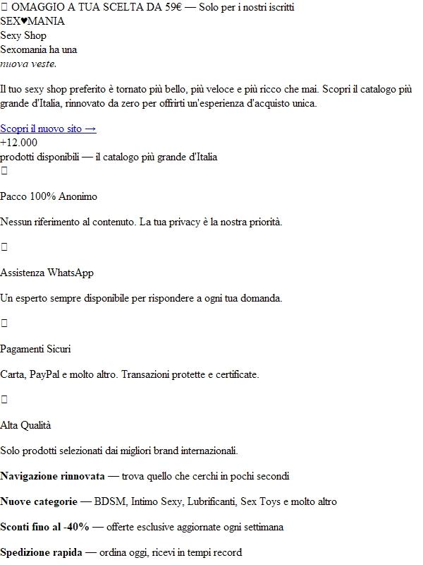 Sexomania si rinnova — +12.000 prodotti ti aspettano 🔥
