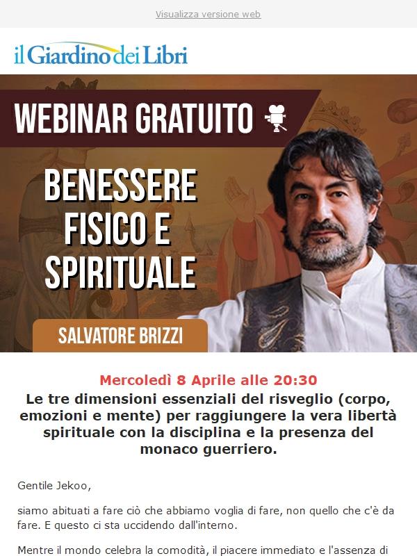 Webinar con Salvatore Brizzi: "Benessere Fisico e Spirituale"