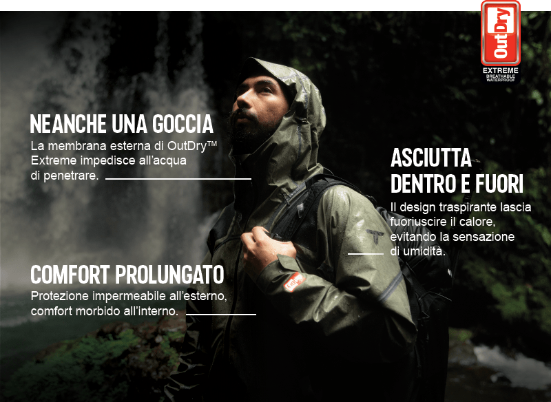 Neanche una goccia La membrana esterna di OutDry™ Extreme impedisce all’acqua di penetrare. Asciutta dentro e fuori Il design traspirante lascia fuoriuscire il calore, evitando la sensazione di umidità. Comfort prolungato