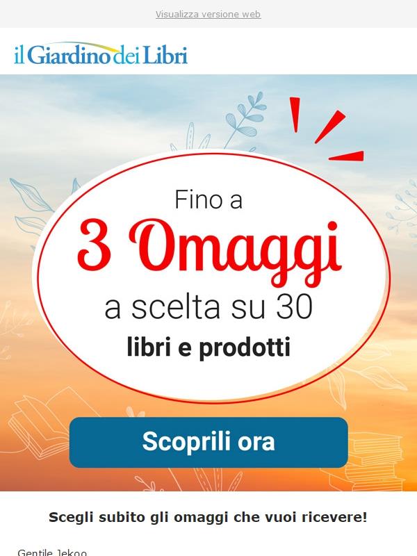 📦 Fino a 3 omaggi a scelta su 30: alcuni stanno finendo (agisci subito)