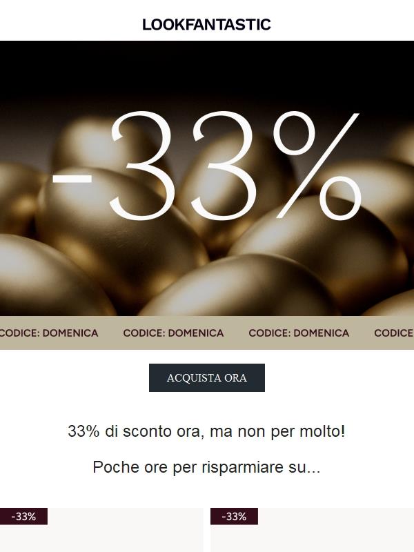 33% di sconto ora… ma non per molto!