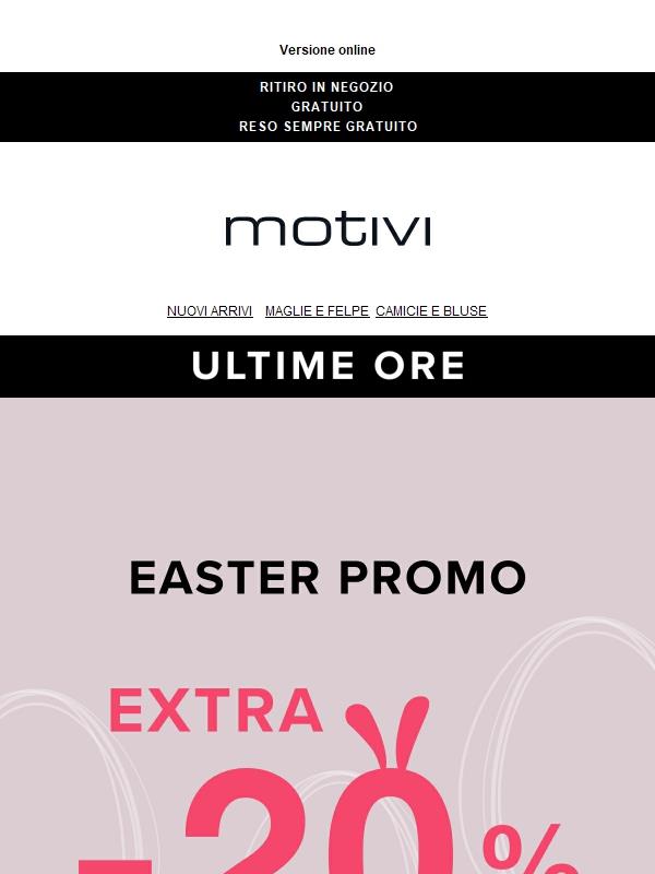 TERMINA OGGI | EXTRA -20% su tutto