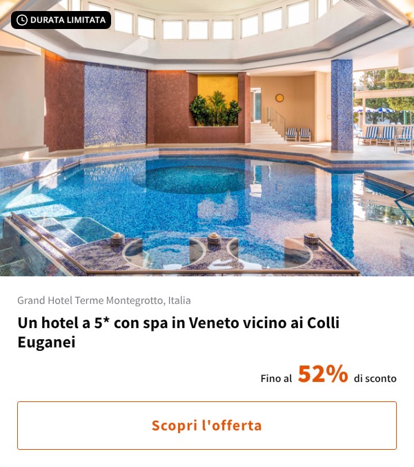 Un hotel a 5* con spa in Veneto vicino ai Colli Euganei
