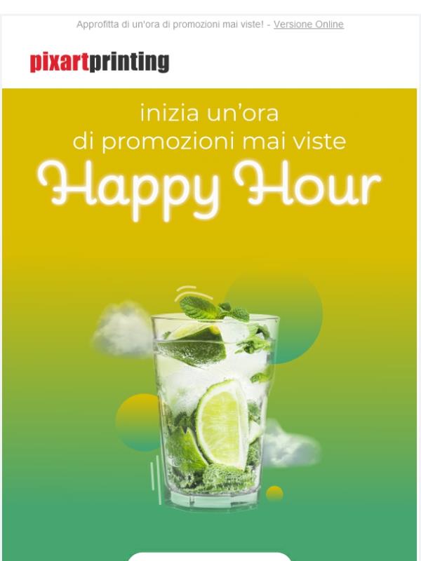 Con la Happy Hour i tuoi desideri diventano realtà!