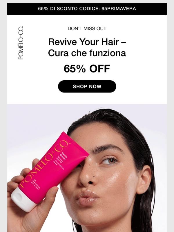 Il tuo Spring Hair Upgrade ti aspetta con il –65 % 🌸