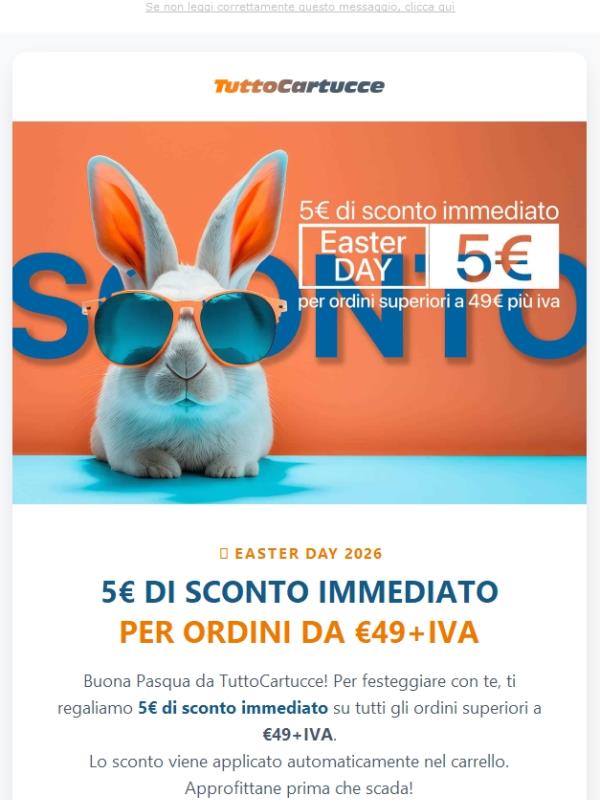 ULTIMO GIORNO: 🐣Sconto 5€ per tutti gli ordino da €49+IVA 🐣