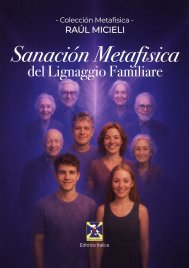 Sanación Metafisica del Lignaggio Familiare