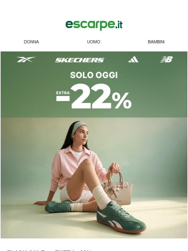 ⚡ Solo oggi: extra -22% ⚡